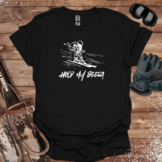 T-Shirt Black / S Hold My Beer! T-Shirt