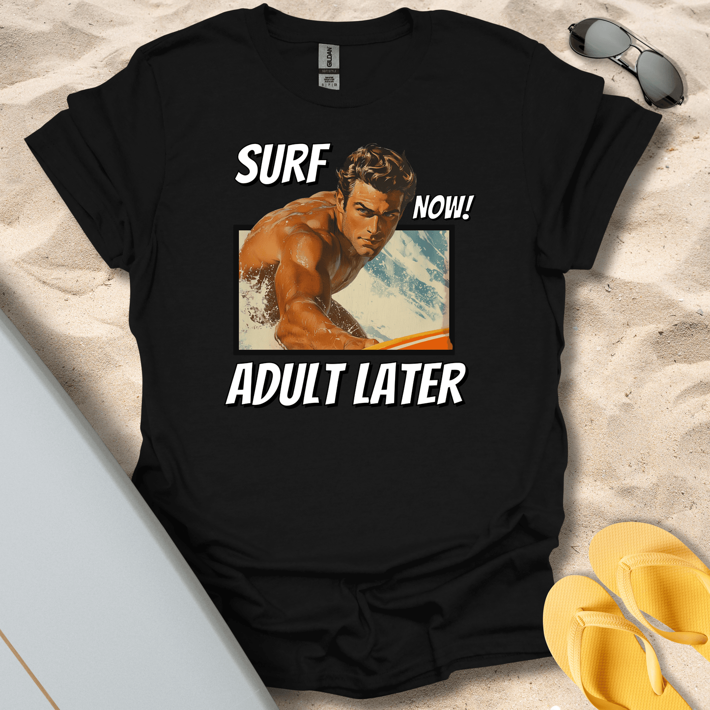 T-Shirt Black / S Surf Now, Adult Later (Him) T-Shirt