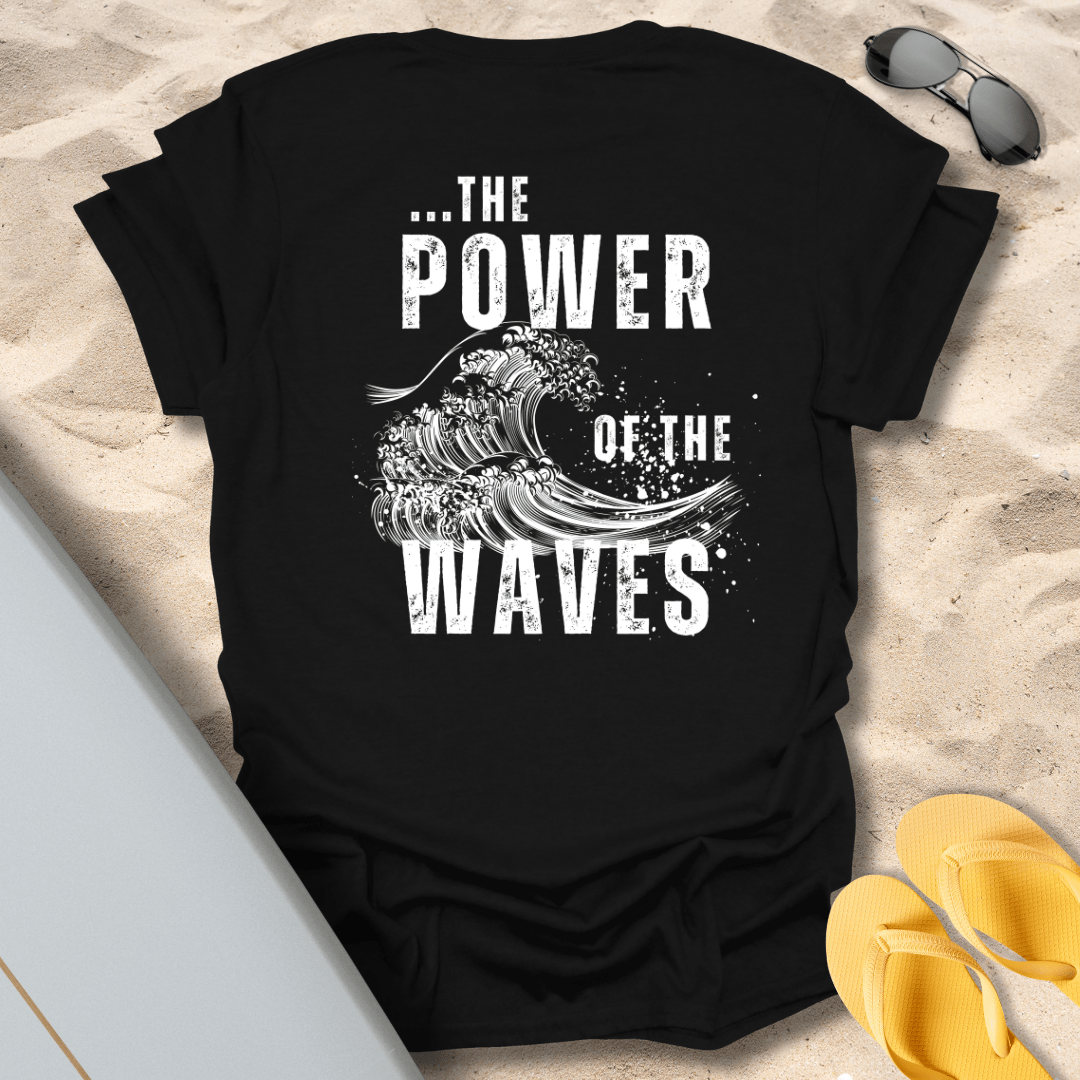 T-Shirt Black / S The Power of the Waves T-Shirt
