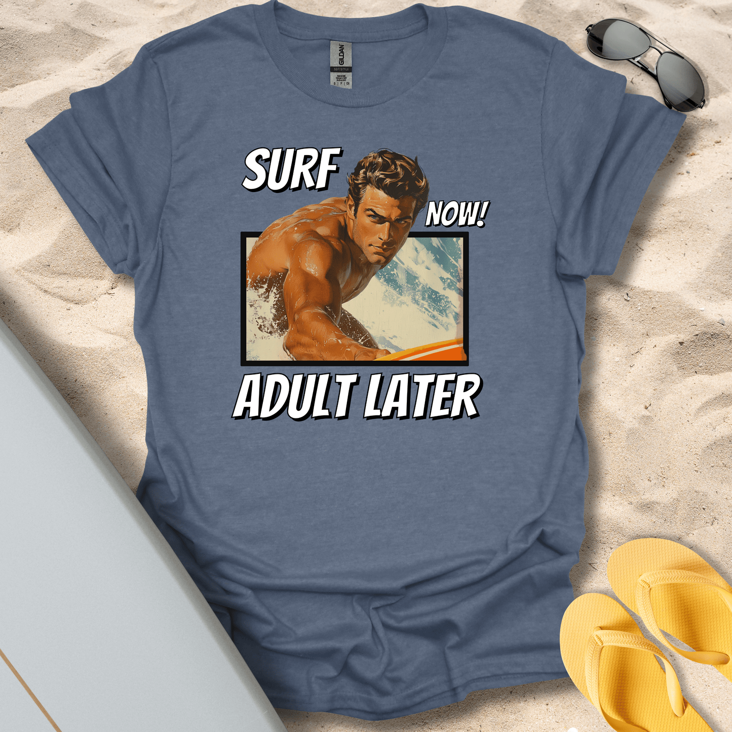 T-Shirt Heather Indigo / S Surf Now, Adult Later (Him) T-Shirt