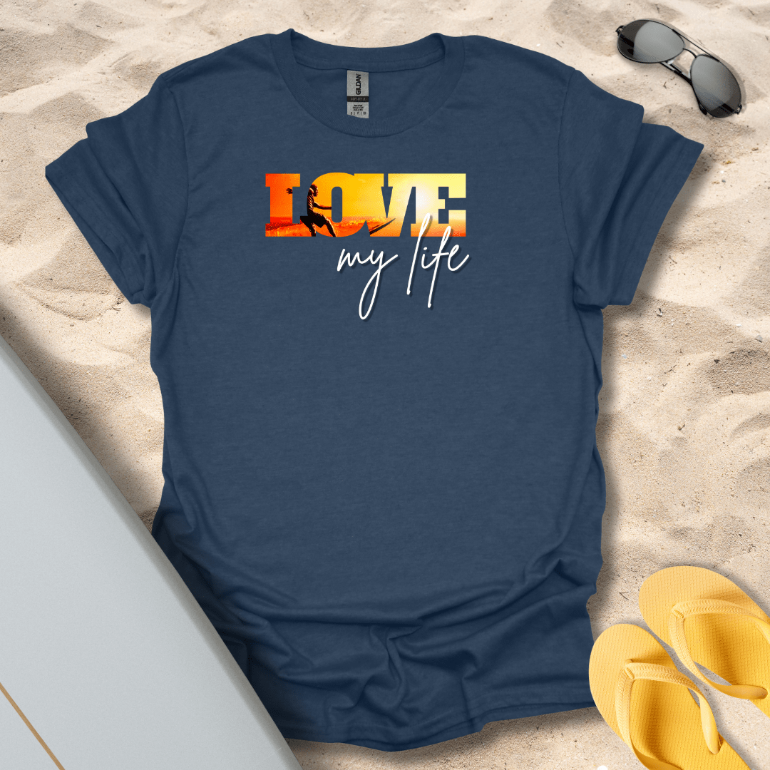 T-Shirt Heather Navy / S Love My Life T-Shirt