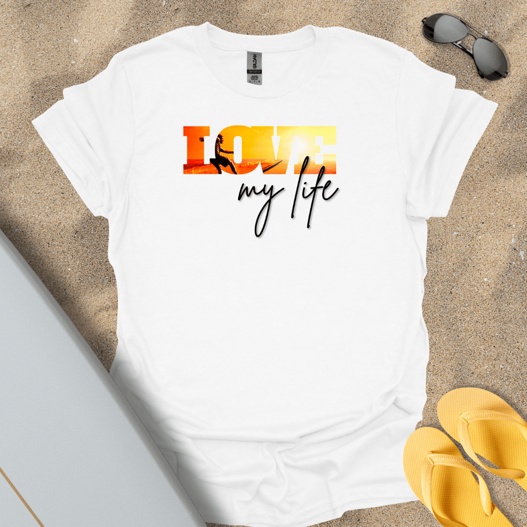 T-Shirt White / S Love My Life T-Shirt