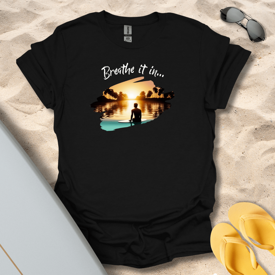 T-Shirt Black / S Breathe in the View T-Shirt