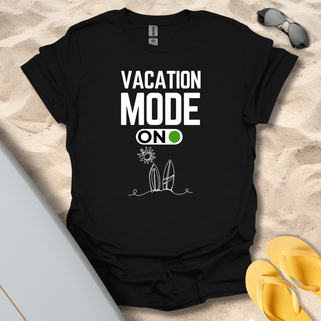T-Shirt Black / S Vacation Mode T-Shirt