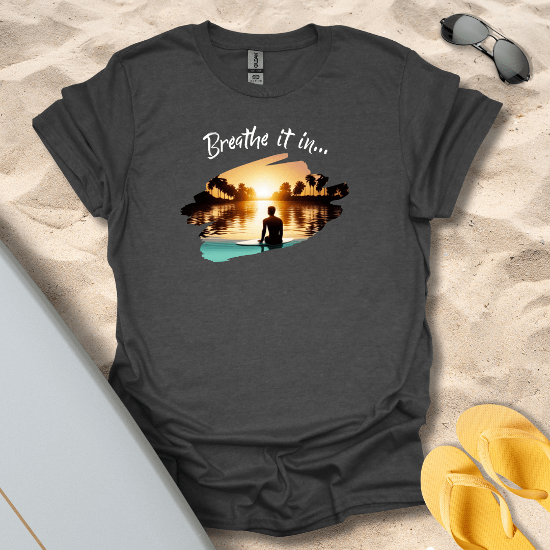 T-Shirt Dark Heather / S Breathe in the View T-Shirt