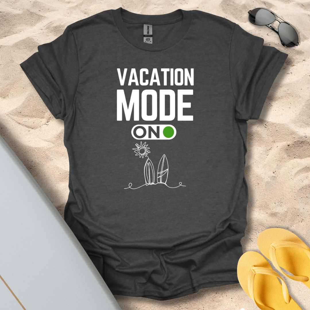 T-Shirt Dark Heather / S Vacation Mode T-Shirt
