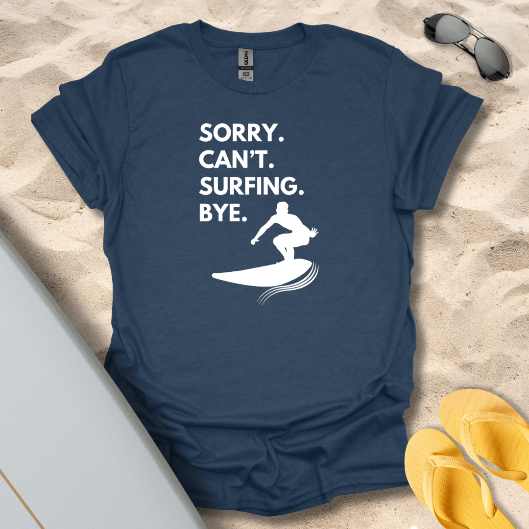 T-Shirt Heather Navy / S Sorry. Can't. T-Shirt