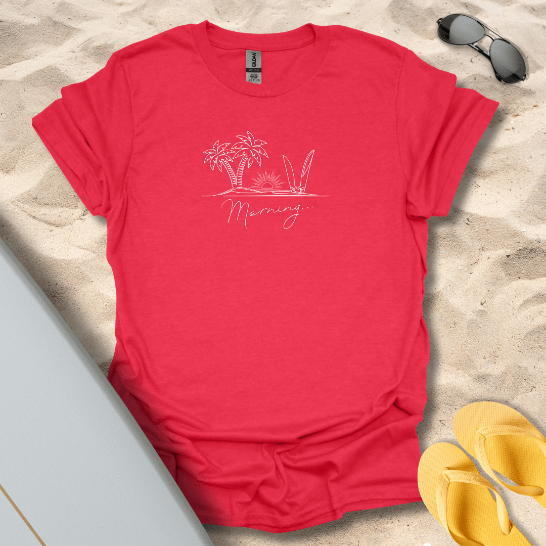 T-Shirt Heather Red / S Morning T-Shirt