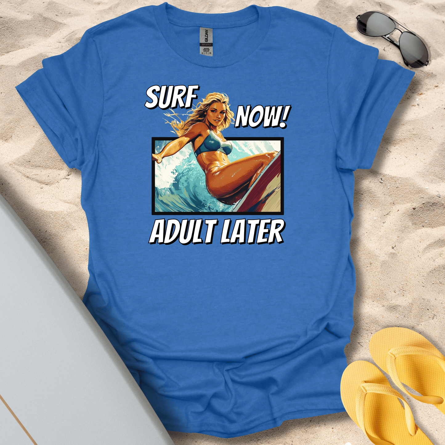 T-Shirt Heather Royal / S Surf Now, Adult Later (Her) T-Shirt