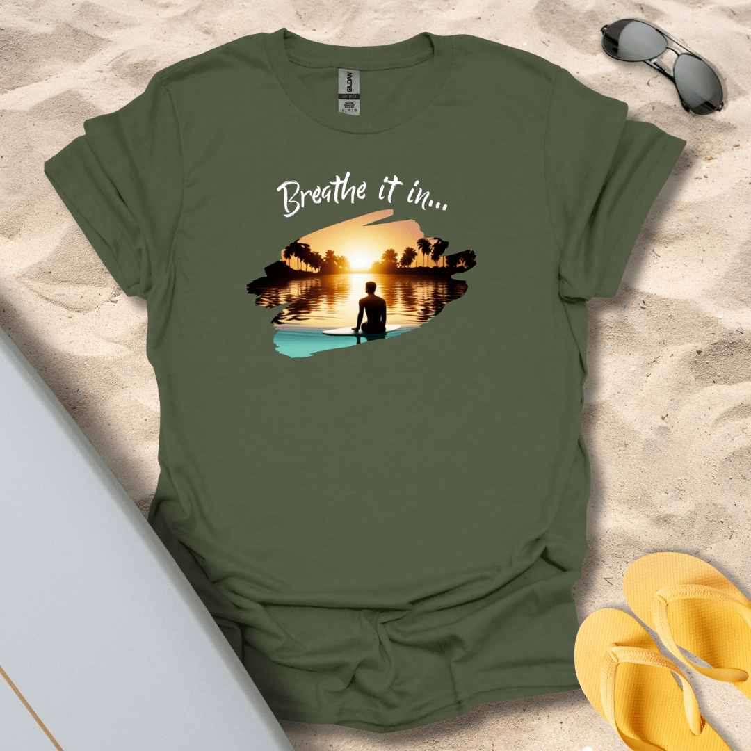 T-Shirt Military Green / S Breathe in the View T-Shirt