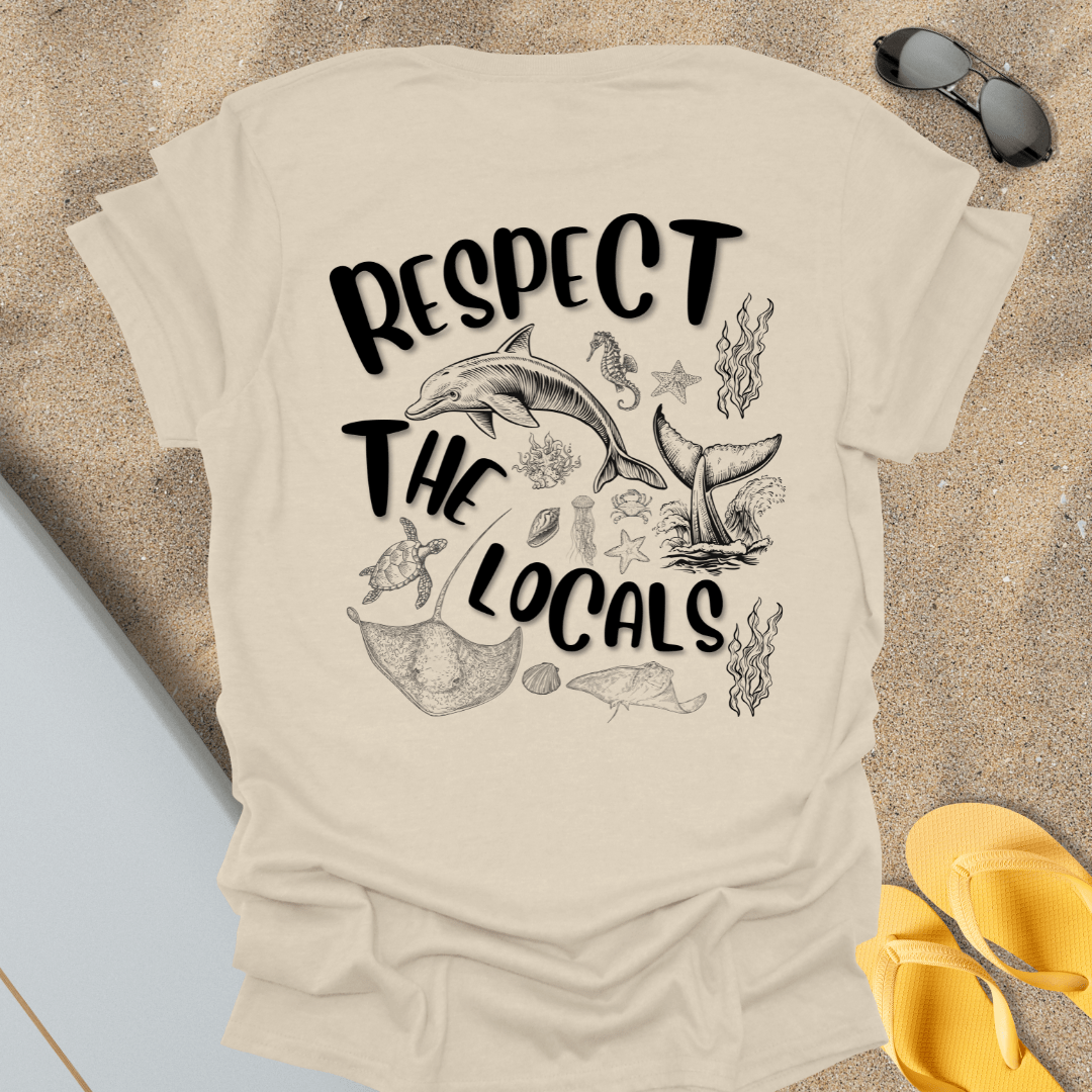 T-Shirt Natural / S Respect The Locals T-Shirt